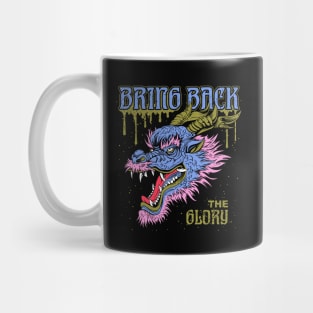 Bring Back The Glory Mug